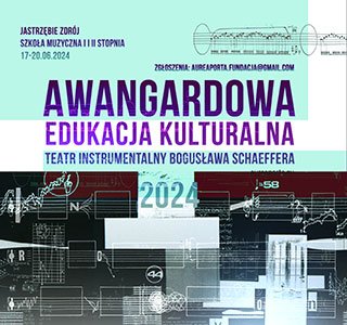 AWANGARDOWA EDUKACJA KULTURALNA - Jastrzębie Zdrój
