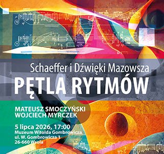 Schaeffer i Dźwięki Mazowsza — Pętla Rytmów